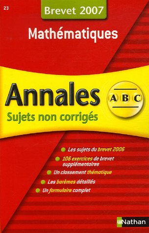 Mathématiques : sujets non corrigés, brevet 2007
