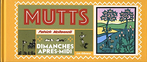 Mutts. Vol. 2. Dimanches après-midi