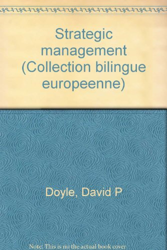Le Management stratégique. Strategic management