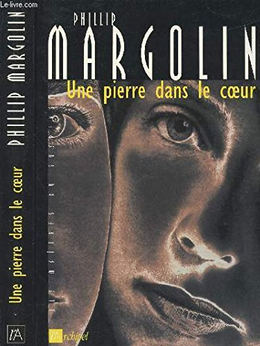 Une pierre dans le coeur