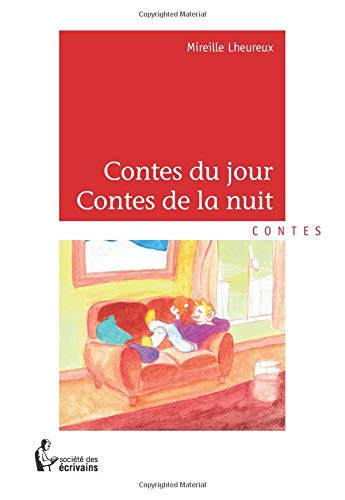 Contes du jour - Contes de la nuit