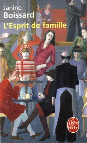 L'esprit de famille. Vol. 1. L'esprit de famille