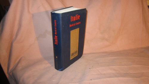 Italie du Nord et du Centre