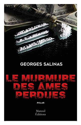 Le murmure des âmes perdues : polar