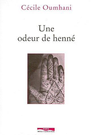 Une odeur de henné