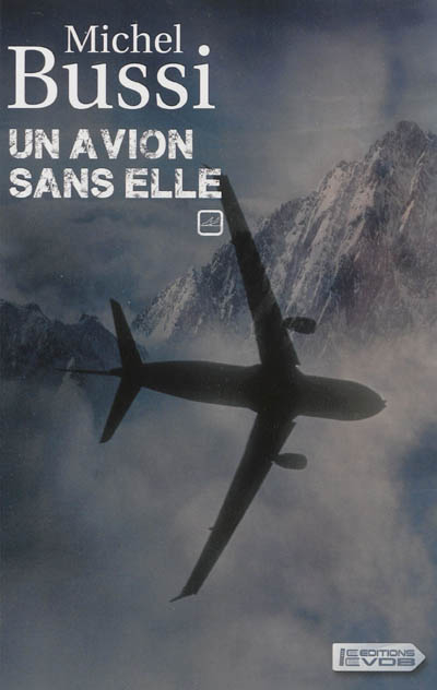 Un avion sans elle