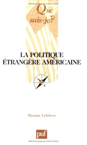 La politique étrangère américaine