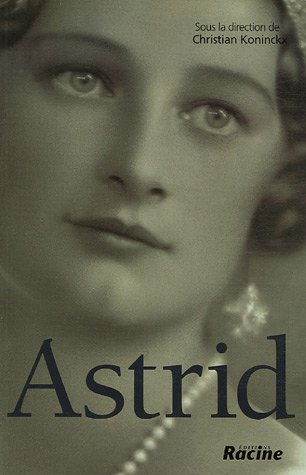 Astrid, 1905-1935