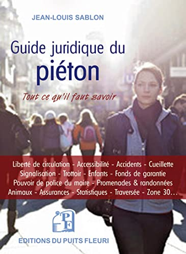 Guide juridique du piéton : tout ce qu'il faut savoir