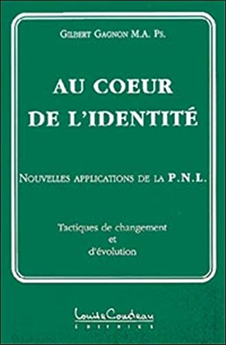 Au coeur de l'identité