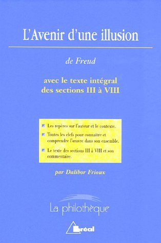 L'avenir d'une illusion : Sigmund Freud