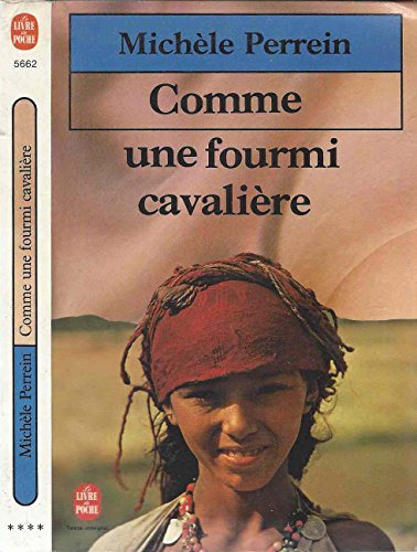 Comme une fourmi cavalière
