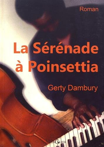 La sérénade à Poinsettia