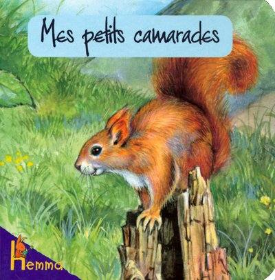 Mes petits camarades