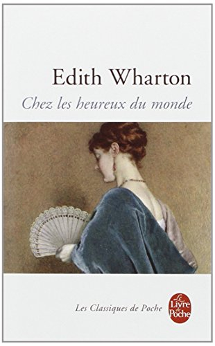 Chez les heureux du monde