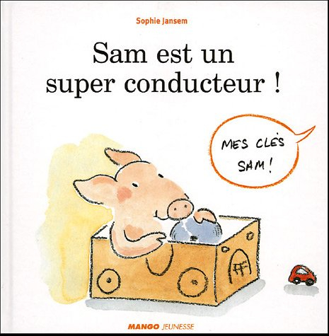 Sam est un super-conducteur !