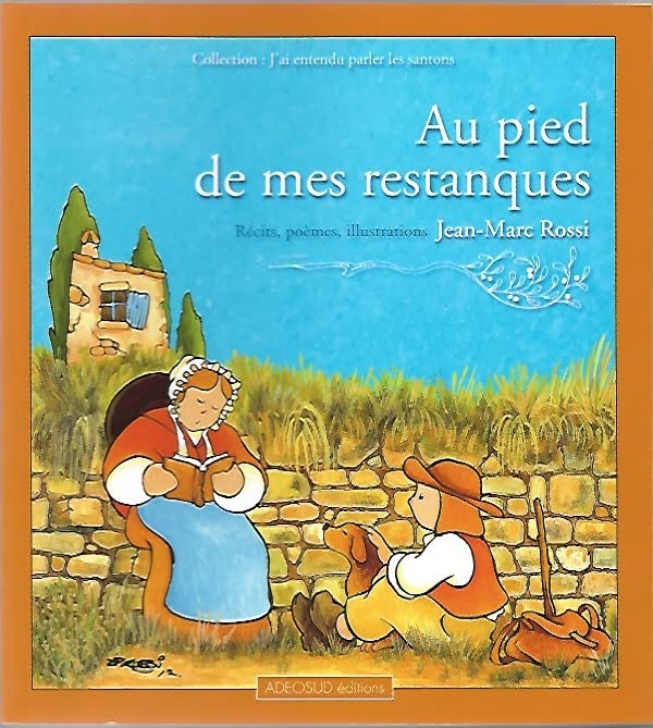 Au pied de mes restanques