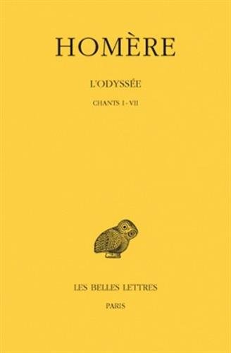 L'Odyssée. Vol. 1. Chants I-VII
