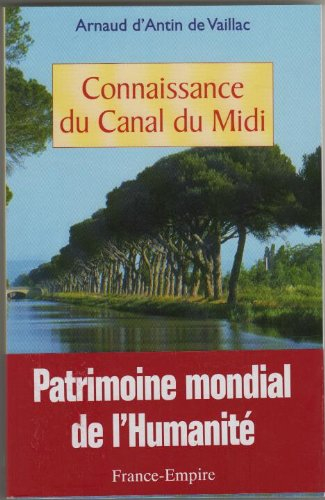 Connaissance du Canal du Midi