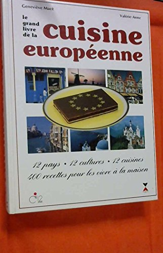 Le Grand livre de la cuisine européenne
