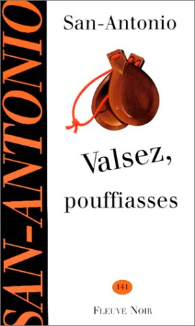 valsez, pouffiasses