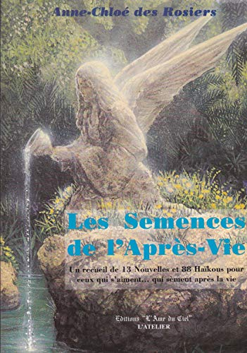 Les semences de l'après-vie