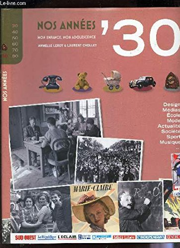 nos annees ' 60 mon enfance, mon adolescence première partie : famille, design, école, mode et média