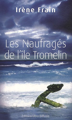 Les naufragés de l'île Tromelin