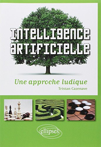 Intelligence artificielle : une approche ludique