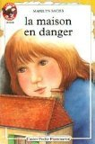 La Maison en danger