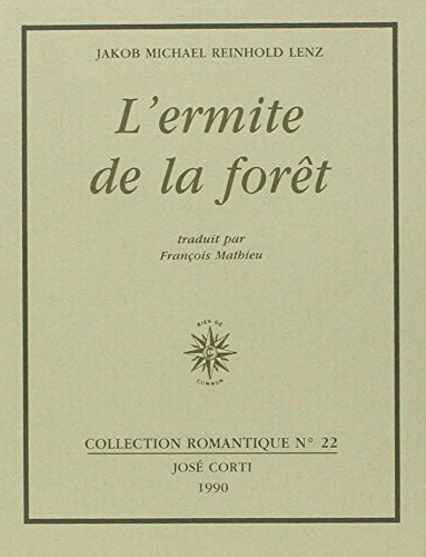 L'Ermite de la forêt : un pendant aux Souffrances de Werther
