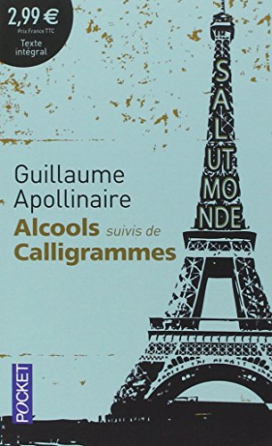 Alcools. Calligrammes