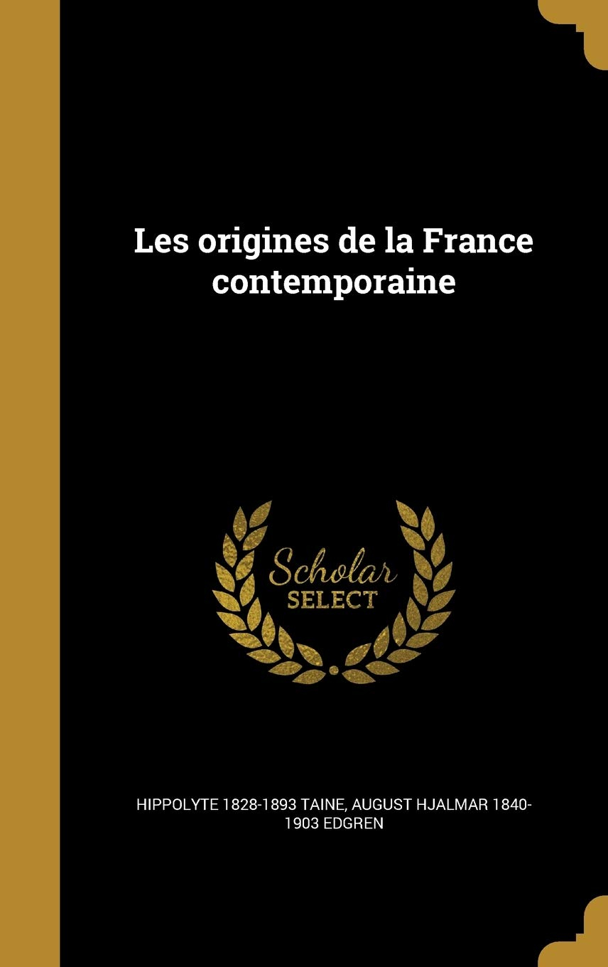 Les origines de la France contemporaine