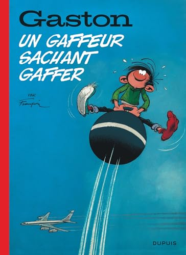 Gaston. Vol. 9. Un gaffeur sachant gaffer