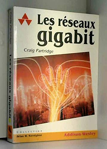 Les Réseaux Gigabit