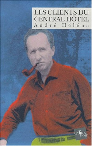 Les clients du Central hôtel