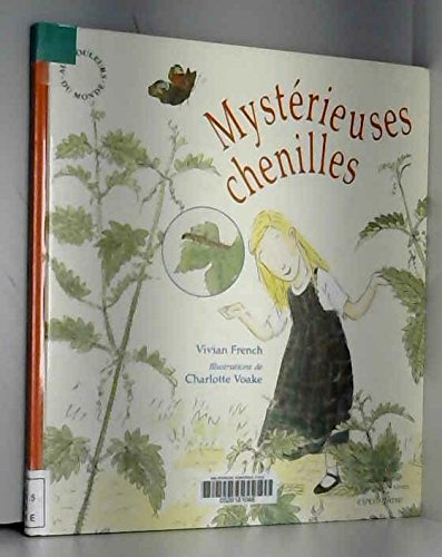 Mystérieuses chenilles
