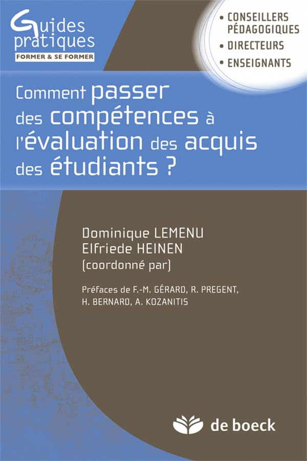 Comment passer des compétences à l'évaluation des acquis des étudiants ? : guide méthodologique pour