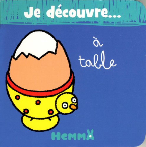Je découvre... à table