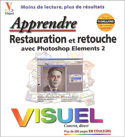 Restauration et retouche avec Photoshop Elements 2