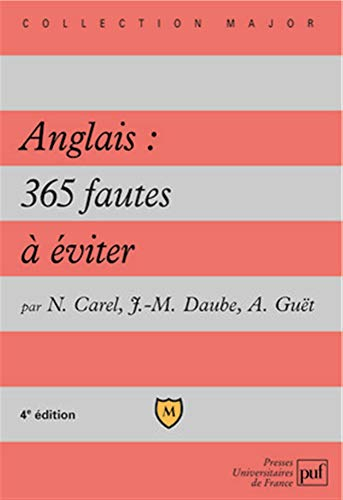 Anglais : 365 fautes à éviter