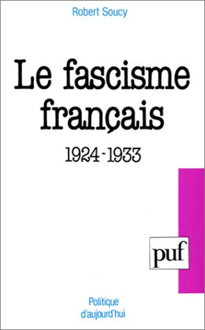 Le Fascisme français : 1924-1933