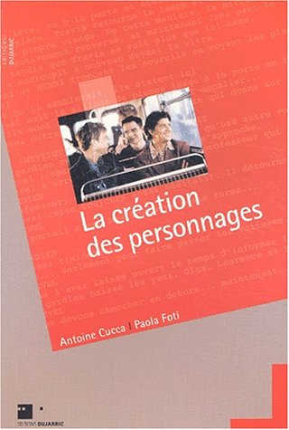 La création des personnages