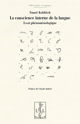 La conscience interne de la langue : essai phénoménologique