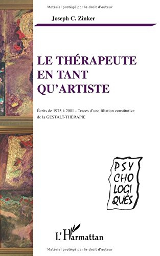 Le thérapeute en tant qu'artiste : écrits de 1975 à 2001, traces d'une filiation constitutive de la 