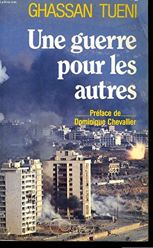 une guerre pour les autres