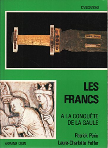 Les Francs. Vol. 1