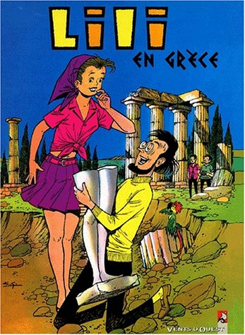 Les mille et un tours de l'espiègle Lili. Vol. 16. Lili en Grèce