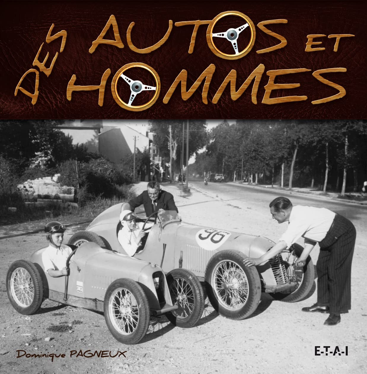 Des autos et des hommes