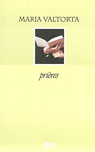 maria valtorta prières